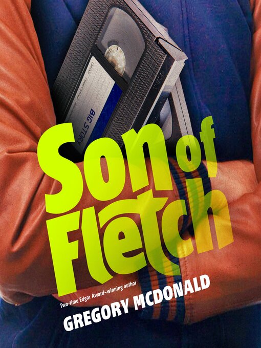 Title details for Son of Fletch by Gregory Mcdonald - Wait list